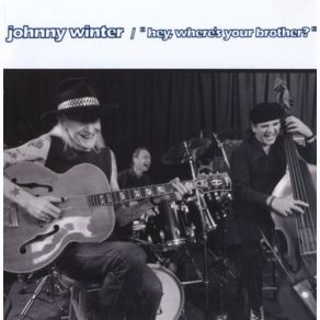 Hey, Where's Your Brother album cover