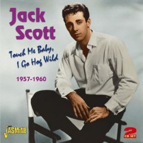Touch Me Baby, I Go Hog Wild (CD1) album cover