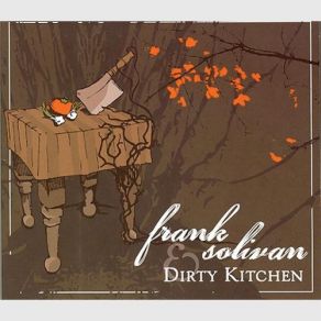Frank Solivan And Dirty Kitchen album cover