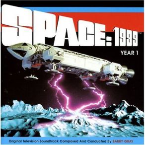 Space: 1999 Year One (Original Soundtrack) (CD1) album cover