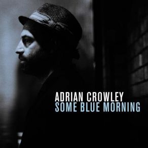 Some Blue Morning album cover