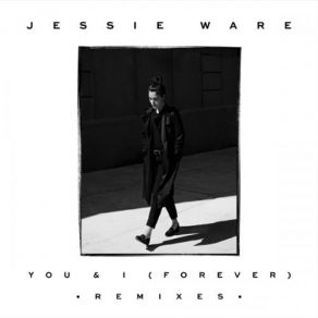 You & I (Forever) (Remixes) album cover