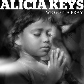 We Gotta Pray (Single) album cover