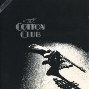 The Cotton Club (Original Soundtrack) album cover