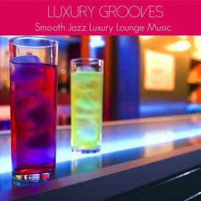 Smooth Jazz Luxury Lounge Music - Chill Out Lounge Ibiza Cafe album cover