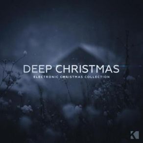 Deep Christmas - Electronic Christmas Collection album cover