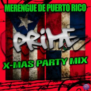 Merengue De Puerto Rico Primer X-Mas Party Mix album cover