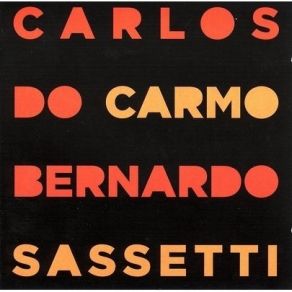 Carlos Do Carmo E Bernardo Sassetti album cover