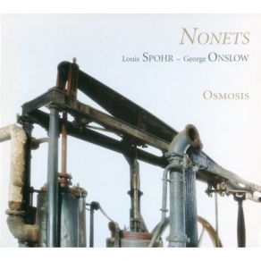 Osmosis (George Onslow, Nonetto Op. 77; Louis Spohr, Grand Nonetto Op. 31) album cover