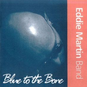 Blue To The Bone album cover
