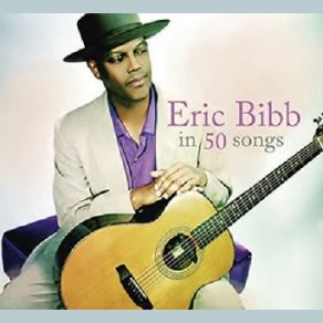 Eric Bibb In 50 Songs (CD2) album cover