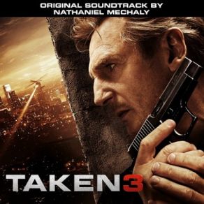 Taken 3 (Original Soundtrack) album cover