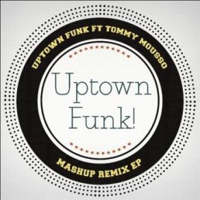 Uptown Funk (Mashup Remixes) album cover