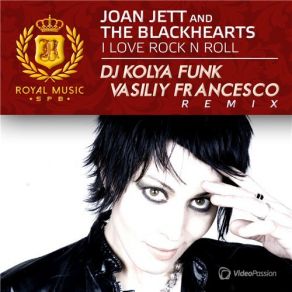 I Love Rock N Roll (DJ Kolya Funk & Vasiliy Francesco Remix 2015) album cover