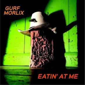 Eatin' At Me album cover