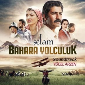 Selam Bahara Yolculuk (Original Soundtrack) album cover