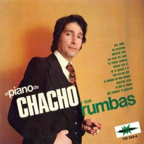 El Piano De Chacho Y Sus Rumbas album cover