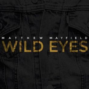 Wild Eyes album cover