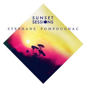 Stephane Pompougnac Sunset Sessions album cover