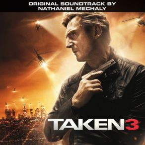 Taken 3 (Original Soundtrack) album cover