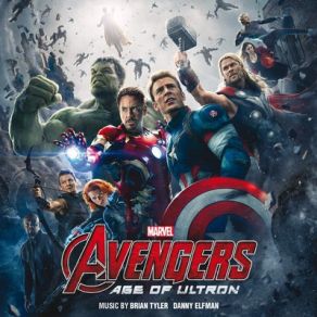 Avengers: Age Of Ultron (Original Soundtrack) album cover