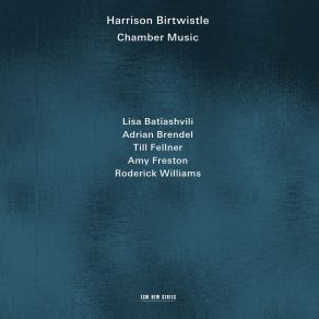 Birtwistle - Chamber Music album cover