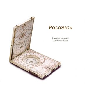 Polonica: Lute Music With Polish Connections Around 1600 album cover