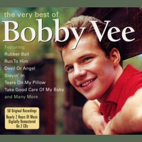 The Very Best Of Bobby Vee (CD1) album cover