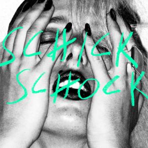 SCHICK SCHOCK album cover