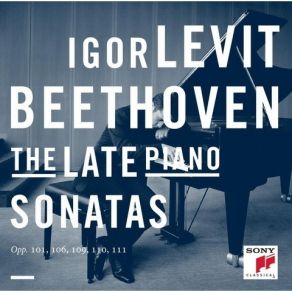 Beethoven - The Late Piano Sonatas (Igor Levit) album cover