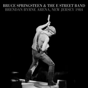 Brendan Byrne Arena, New Jersey 1984 album cover