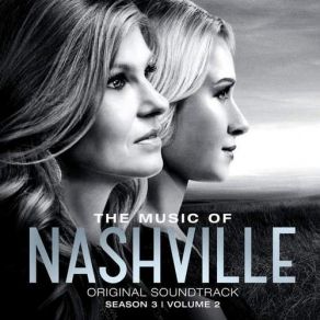 The Music Of Nashville (Original Soundtrack) Season 3, Vol. 2 album cover