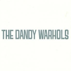 Dandys Rule OK album cover