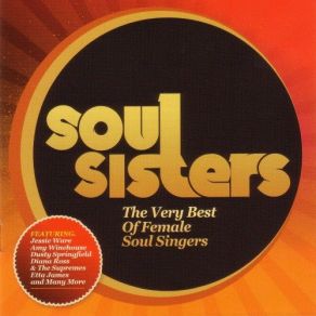 Soul Sisters: The Very Best Of Female Soul Singers album cover