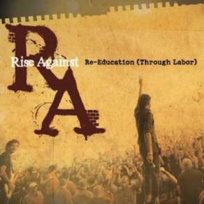 Re - Education (Through Labor) (CDS)  album cover