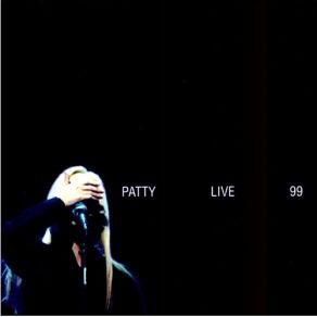 Patty Live 99 (CD2)  album cover