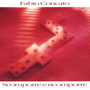 Scomporre E Ricomporre album cover