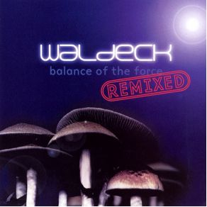 Balance Of The Force (Remixed)  album cover