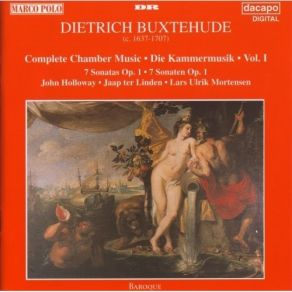 Dietrich Buxtehude - Complete Chamber Music Vol. I album cover
