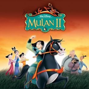 Mulan 2 (Original Soundtrack) album cover