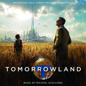 Tomorrowland (Original Soundtrack) album cover