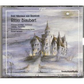 Reznicek - Ritter Blaubart, Jurowski album cover