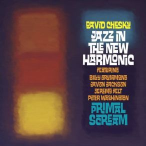 Jazz In The New Harmonic: Primal Scream album cover