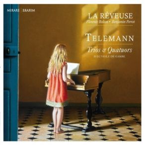 Telemann - Trios & Quatuors (La Reveuse) album cover