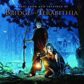 Bridge To Terabithia (Original Soundtrack) album cover