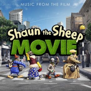 Shaun The Sheep Movie (Original Soundtrack) album cover