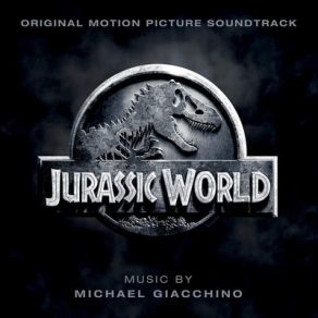 Jurassic World (Original Soundtrack) album cover
