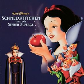 Snow White And The Seven Dwarfs (Schneewittchen Und Die Sieben Zwerge) (Original Soundtrack) album cover