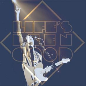 Life's Been Good album cover