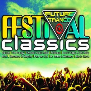 Future Trance-Festival Classics (CD2) album cover